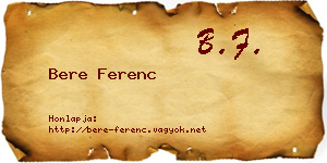 Bere Ferenc névjegykártya